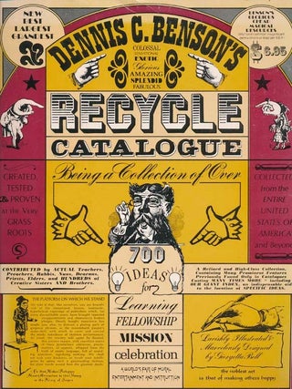 Item #11278 Dennis C. Benson's Recycle Catalogue. Dennis C. BENSON
