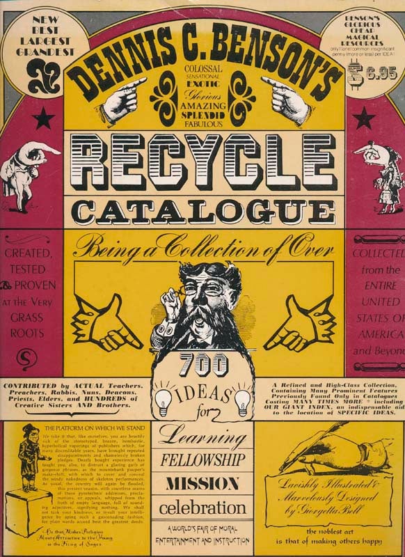 Item #11278 Dennis C. Benson's Recycle Catalogue. Dennis C. BENSON.