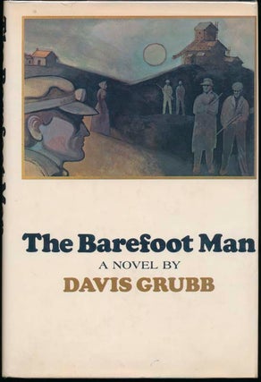 Item #116 The Barefoot Man. Davis GRUBB