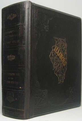 Item #12833 Biographical Dictionary and Portrait Gallery of the Representative Men of the United...