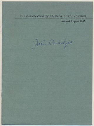 Item #15802 The Calvin Coolidge Memorial Foundation: Annual Report 1987