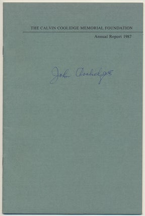 Item #15802 The Calvin Coolidge Memorial Foundation: Annual Report 1987
