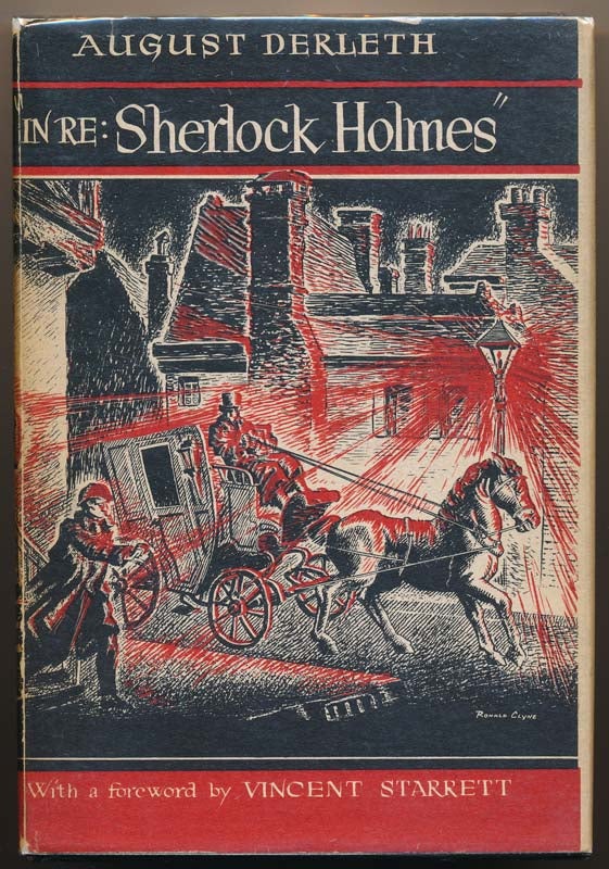 Item #16993 "In Re: Sherlock Holmes" -- The Adventures of Solar Pons. August DERLETH.