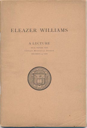 Item #18137 Eleazer Williams: Not the Dauphin of France. William Ward WIGHT