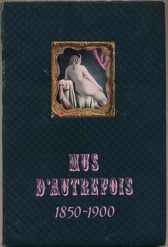 Item #18612 Nus d'Autrefois, 1850-1900. Marcel BOVIS, Francois SAINT-JULIEN.