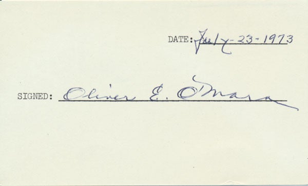 Item #18938 Signature. Oliver E. O'MARA.