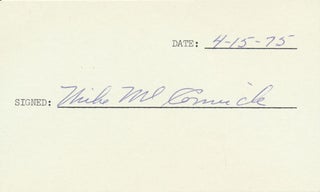 Item #19191 Signature. Mike McCORMICK