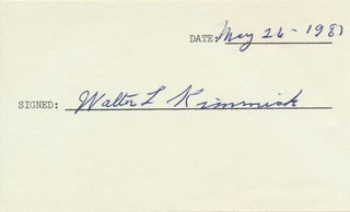 Item #19202 Signature. Walter L. "Wally" KIMMICK