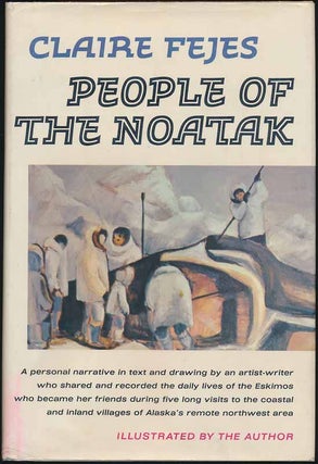 Item #196 People of the Noatak. Claire FEJES