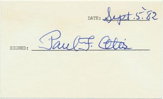Item #23127 Signature. Paul F. "Bill" OTIS