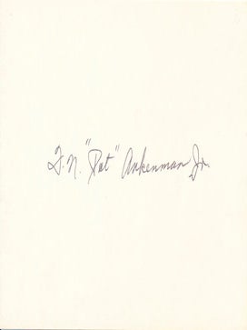Item #24734 Signature. Fred N. "Pat ANKENMAN, " Jr