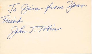 Item #24765 Inscription and Signature. John J. "Jack" TOBIN