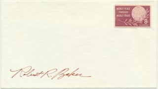 Item #25519 Signed Postal Cover. Robert R. BAKER