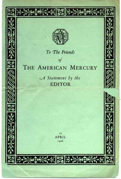 Item #25553 To the Friends of The American Mercury: A Statement by the Editor. H. L. MENCKEN.