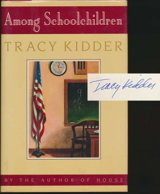Item #25804 Among Schoolchildren. Tracy KIDDER