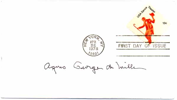 Item #26356 Signed First Day Cover. Agnes George De MILLE.