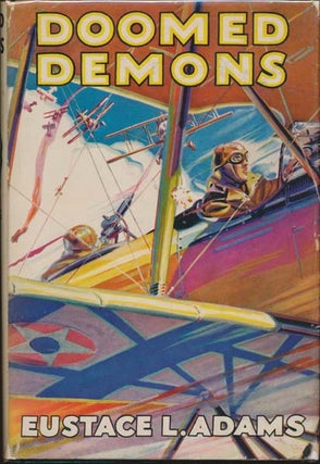 Item #27362 Doomed Demons. Eustace L. ADAMS
