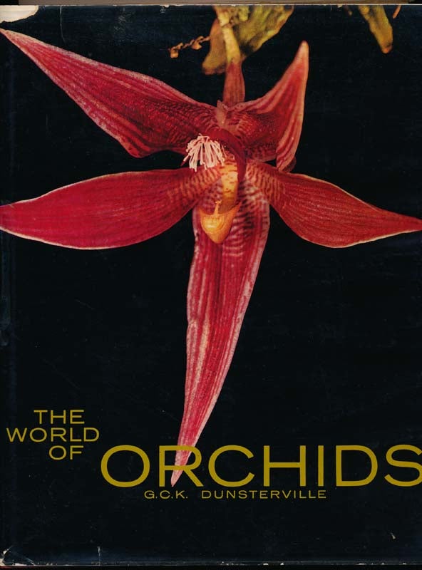 Item #27531 The World of Orchids. G. C. K. DUNSTERVILLE.