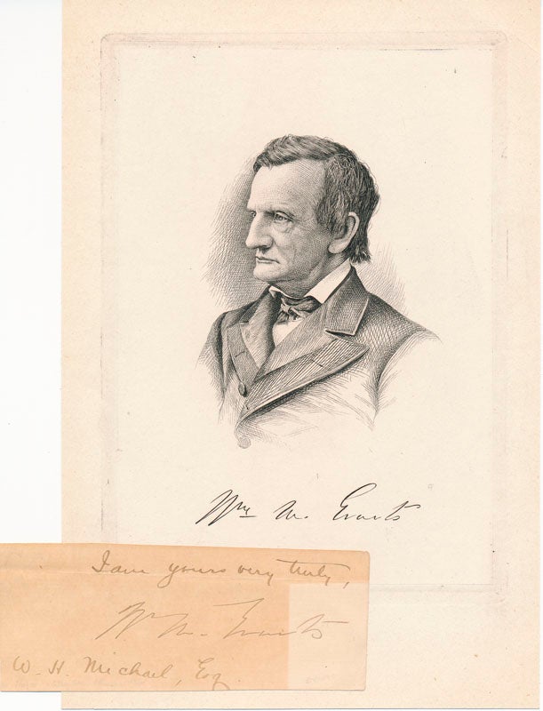 Item #27928 Signature / Steel-engraved Portrait. William M. EVARTS.