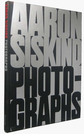 Aaron Siskind Photographs.