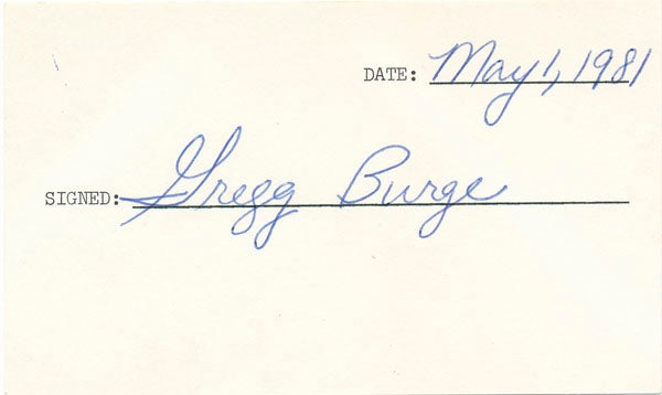 Item #29047 Signature. Gregg BURGE.