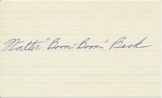Item #29291 Signature. Walter "Boom Boom" BECK