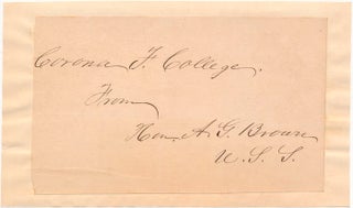 Item #30550 Signature and Inscription. Albert Gallatin BROWN