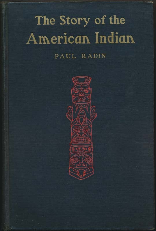 The Story Of The American Indian | Paul RADIN