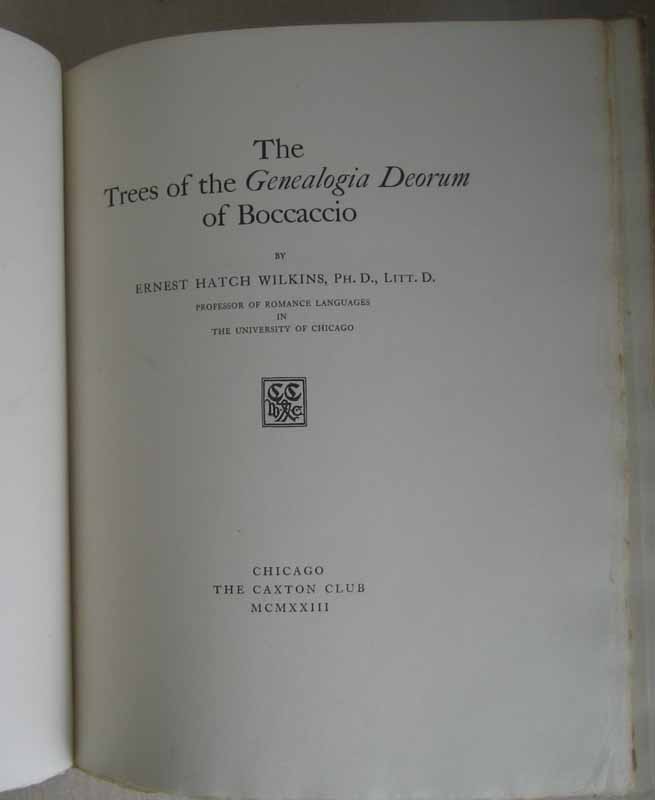 Item #32899 The Trees of the Genealogia Deorum of Boccaccio. Ernest Hatch WILKINS.