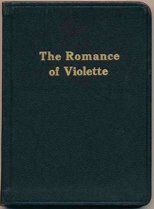 Item #34125 The Romance of Violette