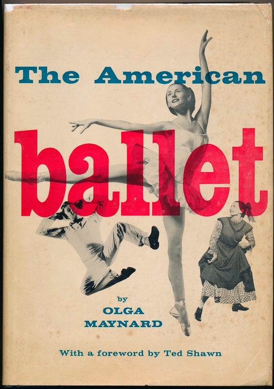 Item #34319 The American Ballet. Olga MAYNARD.