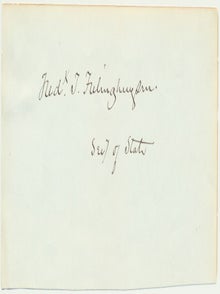 Item #35107 Signature. Frederick T. FRELINGHUYSEN