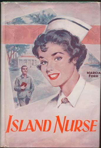 Item #35559 Island Nurse. Marcia FORD.