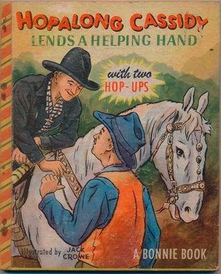 Item #35687 Hopalong Cassidy Lends a Helping Hand