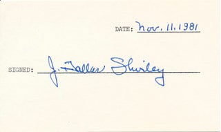 Item #37998 Signature. J. Dallas SHIRLEY