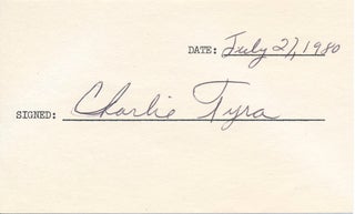 Item #38003 Signature. Charlie TYRA