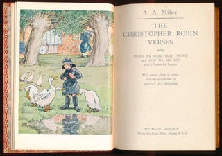The Christopher Robin Verses being 'When We Were Very Young' and 'Now We Are Six" with a Preface for Parents.