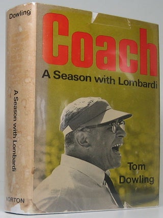 Item #38466 Coach: A Season with Lombardi. Tom DOWLING
