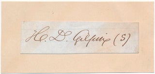 Item #38622 Signature. Henry D. GILPIN