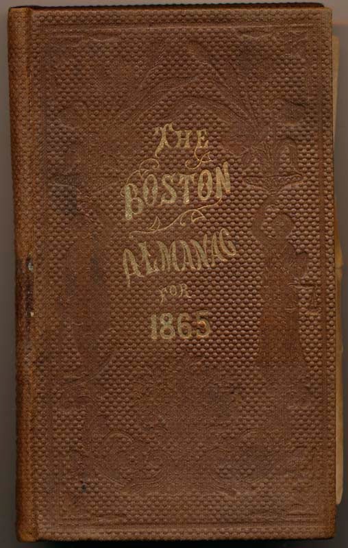 Item #38699 The Boston Almanac for the Year 1865.