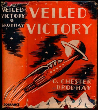 Item #38923 Veiled Victory. O. Chester BRODHAY