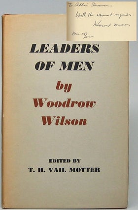 Item #39168 Leaders of Men. Woodrow WILSON