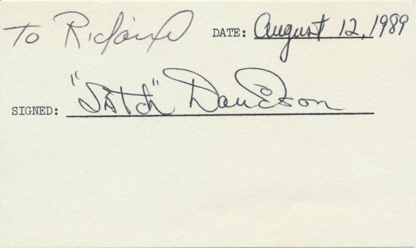 Item #39539 Signature and Inscription. David "Satch" DAVIDSON.