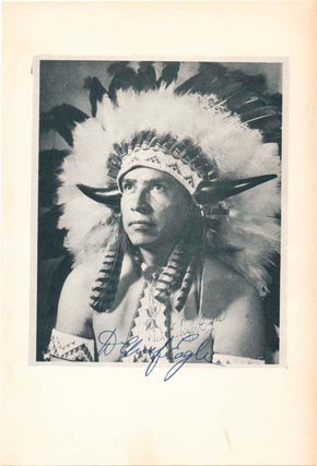 Item #39560 Photograph Signed. Dallas B. "Chief Eagle" EAGLE