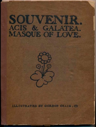 Item #39788 Souvenir: Acis & Galatea -- Masque of Love -- As Produced at the Great Queen Street...