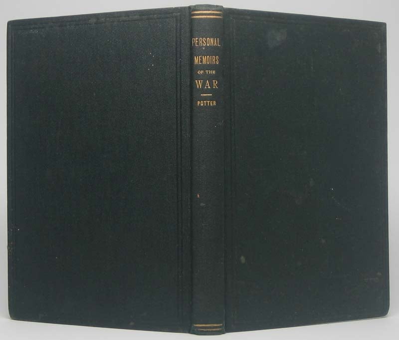 POTTER, John - Reminiscences of the CIVIL War in the United States