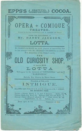 Item #40444 The Old Curiosity Shop, in Which Miss Lotta Will appear in the characters of "Little...