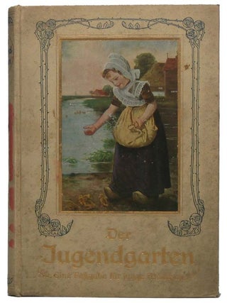 Item #40568 Der Jugendgarten: Eine Festgabe fur junge Madchen