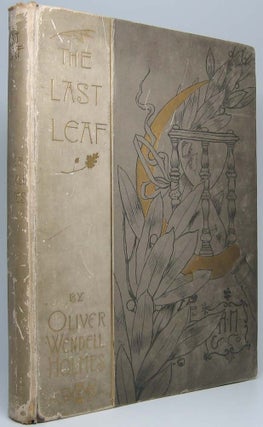 Item #41233 The Last Leaf. Oliver Wendell HOLMES