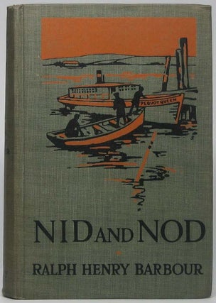 Item #41840 Nid and Nod. Ralph Henry BARBOUR